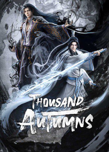 Thousand Autumns - Shanhe Jian Xin