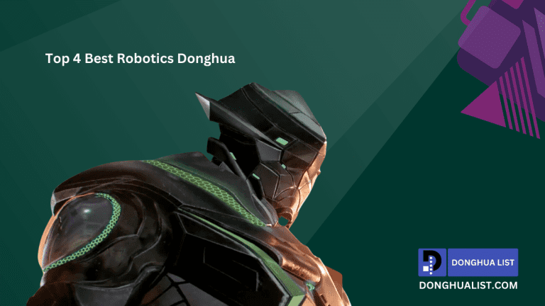 Top 4 Best Robotics Donghua (Chinese Anime) Series