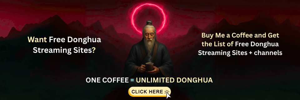 Get a List of Top Donghua Streaming Sites